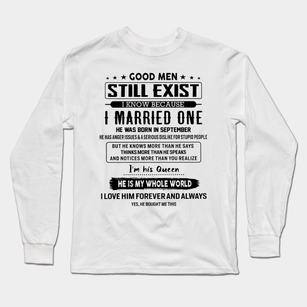 Good Men Still Exist I Married One He Was Born In September Long Sleeve T-Shirt by Red and Black Floral